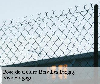 Pose de cloture  bois-les-pargny-02270 Vise Elagage