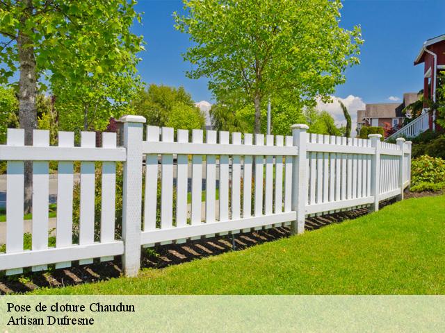 Pose de cloture chaudun-02200 Artisan Dufresne