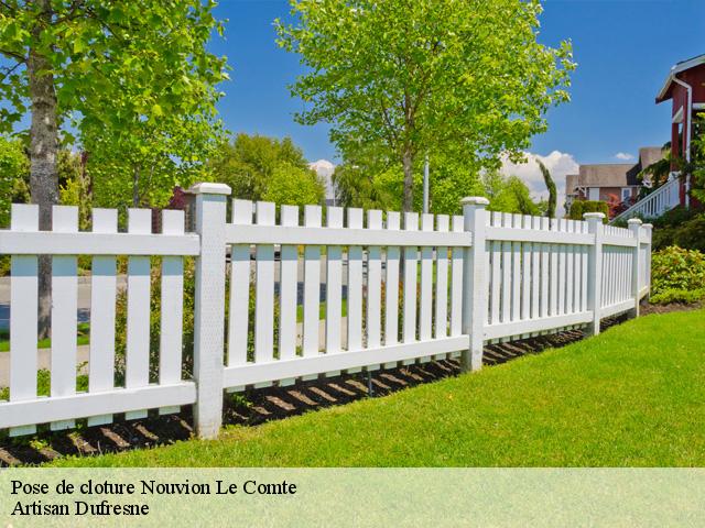 Pose de cloture nouvion-le-comte-02800 Artisan Dufresne
